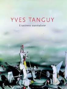 Yves Tanguy : De l’estimation gratuite en ligne à la vente aux enchères de vos tableaux et objets d'art. Réponse d’un expert en 48H. Présent dans toute la France. Côte des peintres et sculpteurs.